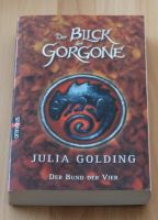 Der Blick der Gorgone: Der Bund der Vier von Julia Golding Schleswig-Holstein - Osterrönfeld Vorschau