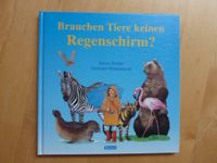 Buch: Brauchen Tiere keinen Regenschirm?_ Neu Baden-Württemberg - Leutenbach Vorschau