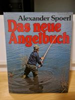 Das neue Angelbuch. Spoerl, Alexander. Fischen Niedersachsen - Wunstorf Vorschau