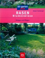 BLV Gartenbuch: Rasen, Blumenwiese - anlegen und pflegen - NEU Bayern - Mömbris Vorschau