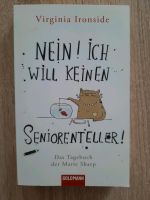 Buch "Nein! Ich will keinen Seniorenteller!" Dresden - Laubegast Vorschau