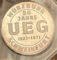 Münze 50 Jahre UEG Schweinfurt Würburg Friedrich Westphal Bayern - Schweinfurt Vorschau