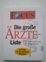 Focus - Die große Ärzte Liste/ 1200 Spezialisten aus 69 Fachgeb. Nordrhein-Westfalen - Oberhausen Vorschau