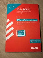 FOS/BOS Bayern 2023, BWL mit Rechnungswesen, 12.Klasse, Stark Ver Bayern - Neunburg Vorschau