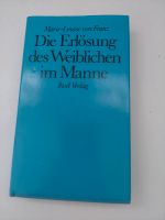 Die Erlösung des Weiblichen im Manne, Marie-Louise von Franz Brandenburg - Rathenow Vorschau