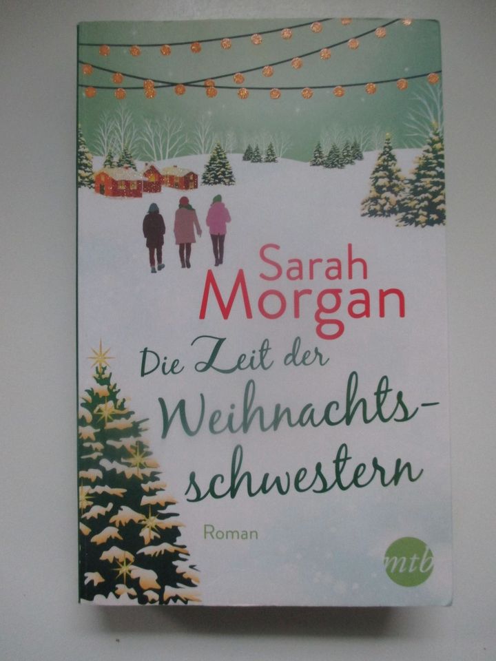 Sarah Morgan - Die Zeit der Weihnachtsschwestern in Düsseldorf