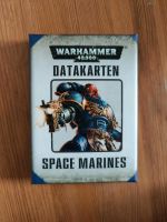 Warhammer Datakarten Space Marines Hessen - Schauenburg Vorschau