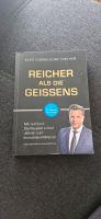 Buch Reicher als die Geissens von Alex Düsseldorf fischer Baden-Württemberg - Gottmadingen Vorschau