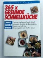 Kochbuch für 365 Tage  gesunde Schnellküche gebraucht Baden-Württemberg - Kernen im Remstal Vorschau