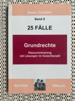 Grundrechte Klausurentraining mit Lösungen im Gutachtenstil Nordrhein-Westfalen - Eschweiler Vorschau