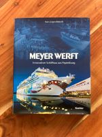 Buch: Meyer Werft , Schiffbau Papenburg , Schiffe , Dampfer Nordrhein-Westfalen - Oberhausen Vorschau