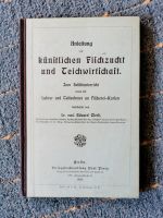 Anleitung zur künstlichen Fischzucht und Teichwirtschaft, 1908 Bremen - Borgfeld Vorschau