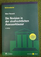Die Revision in der strafrechtlichen Assessorklausur Marc Russack Nürnberg (Mittelfr) - Mitte Vorschau