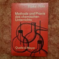 Methode und Praxis des Chemischen Unterrichts Schleswig-Holstein - Flensburg Vorschau