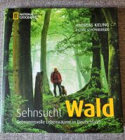Sehnsucht Wald von Andreas Kieling und Kilian Schönberger Nordrhein-Westfalen - Unna Vorschau