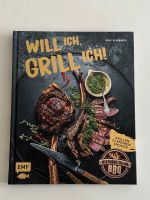 [Kochbuch] Will Ich, Grill Ich! Hessen - Schwalbach a. Taunus Vorschau