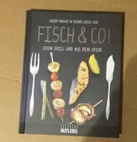 Fisch & Co.! Vom Grill und aus dem Ofen Butlers Neu Köln - Kalk Vorschau