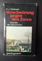 "Verschwörung gegen den Zaren - Porträts der Dekabristen" Edelman Brandenburg - Strausberg Vorschau