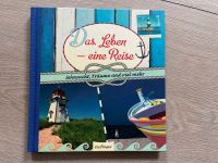 Buch Das Leben- eine Reise Sehnsucht Träume und viel mehr neu Thüringen - Rudolstadt Vorschau