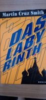 Das Labyrinth von Martin Cruz Smith,1993,gebundene Ausgabe Sachsen - Plauen Vorschau