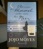 Über uns der Himmel, unter uns das Meer - Jojo Moyes Bremen - Huchting Vorschau