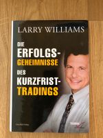 Larry Williams - die Erfolgsgeheimnisse des Kurzfristtradings Baden-Württemberg - Geisingen Vorschau