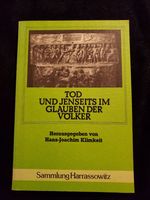 Tod und Jenseits im Glauben der Völker Klimkeit Taschenbuch Herzogtum Lauenburg - Ratzeburg Vorschau