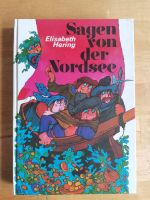 Elisabeth Hering: Sagen von der Nordsee Gebundene Ausgabe 1983 Bo Hessen - Hochheim am Main Vorschau