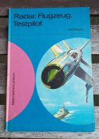 DDR Kinderbuch: Radar, Flugzeug, Testpilot (Karl Rezac) Dresden - Neustadt Vorschau