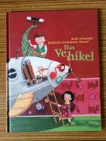 Das Vehikel Bilderbuch Karla Schneider Kinderbuch Buch Erstleser Hessen - Gießen Vorschau
