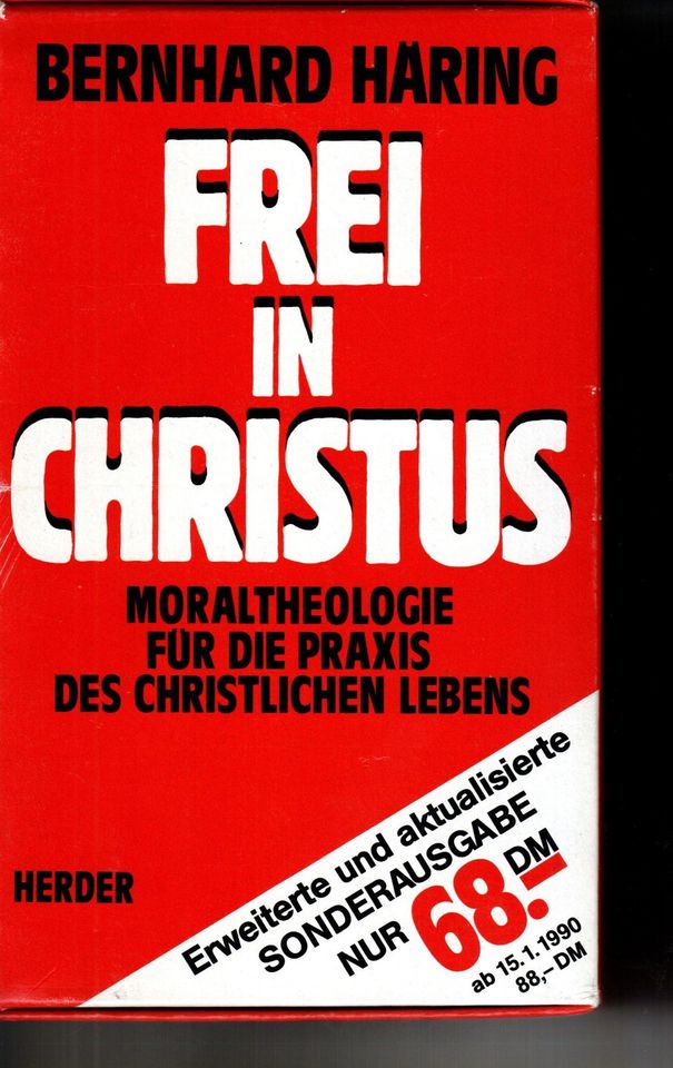 Bernhard Häring Frei in Christus - Moraltheologie ... in Erding