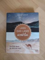 Assaf Zeevi Lass das Land erzählen christliches Buch Roman Israel Rheinland-Pfalz - Braunweiler Vorschau