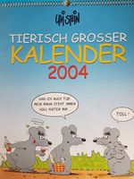 Uli Stein Tierisch großer Kalender 2004, Wandkalender Monatskal. Hessen - Wald-Michelbach Vorschau