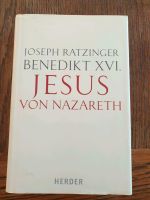 Josef Ratzinger Jesus von Nazareth Bd. I  Hardcover Bayern - Geretsried Vorschau