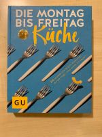 Kochbuch Die Montag bis Freitag Küche NEU Buch Baden-Württemberg - Asperg Vorschau