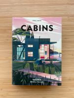 Cabins von Philip Jodidio Taschen Verlag Stuttgart - Stammheim Vorschau