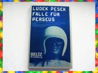 Buch: „Falle für Perseus“ – Pesek, ISBN 3407806094 (1976) Essen - Essen-Borbeck Vorschau