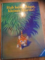 Bilderbuch Katze hab keine Angst kleiner Moritz Bayern - Simbach Vorschau
