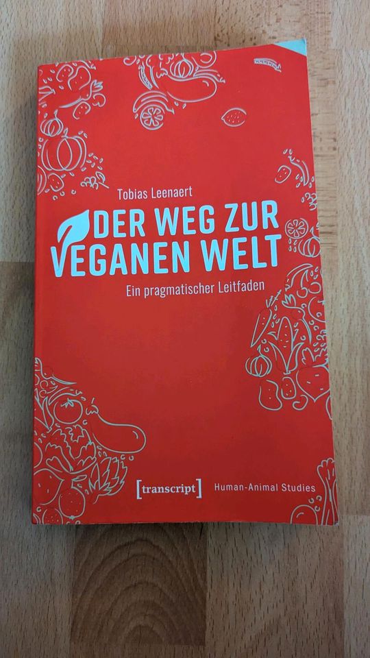 Buch Der Weg zur veganen Welt Tobias Laenaert in Dresden