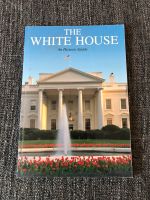 The White House: An Historic Guide ISBN 0912308605 Buch englisch Nordrhein-Westfalen - Neuss Vorschau