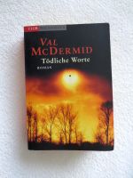 Roman „Tödliche Worte“ von Val McDermid Baden-Württemberg - Nußloch Vorschau