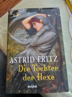 Die Tochter der Hexe Astrid Fritz Bayern - Bad Kötzting Vorschau