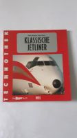 Das Fliegerbuch  Klassische Jetliner" von 1995 Sachsen - Eilenburg Vorschau