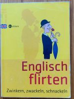 Englisch flirten Taschenbuch Leipzig - Reudnitz-Thonberg Vorschau