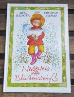 DDR Kinderbuch: Naseweis trifft Blütenweiß (Liesl Richter) Dresden - Neustadt Vorschau