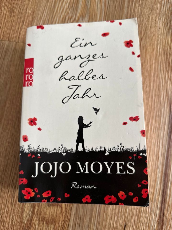 Jojo Moyes. Ein ganzes halbes Jahr. in Hannover