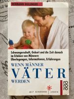 Taschenbuch Wenn Männer Väter werden von Hermann Bullinger Kreis Ostholstein - Schönwalde Vorschau