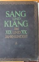 Noten, Notenbuch sehr alt, Liebhaberstück, "SANG UND KLANG" Nordrhein-Westfalen - Elsdorf Vorschau