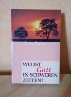 Wo ist Gott in schweren Zeiten? - Luis Palau Hessen - Dillenburg Vorschau