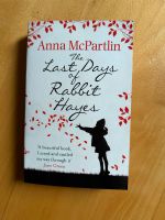 The last days of Rabbit Hayes von Anna McPartlin englisch Bayern - Röthlein Vorschau